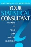 Cover of: Your Statistical Consultant by Rae R. Newton, Kjell Erik Rudestam, Rae R. Newton, Kjell Erik Rudestam