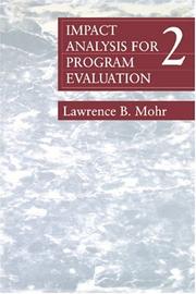 Cover of: Impact analysis for program evaluation by Lawrence B. Mohr