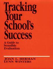 Cover of: Tracking your school's success: a guide to sensible evaluation