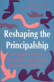 Cover of: Reshaping the Principalship by Karen Seashore Louis, Joseph F. Murphy, Joseph F. Murphy, Karen Seashore Louis