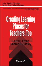 Cover of: Creating learning places for teachers, too