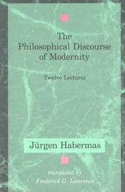 Cover of: The Philosophical Discourse of Modernity | JГјrgen Habermas
