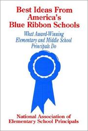 Cover of: Best ideas from America's blue ribbon schools: what award-winning elementary and middle school principals do
