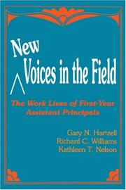 New voices in the field by Gary N. Hartzell