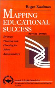 Cover of: Mapping Educational Success: Strategic Thinking and Planning for School Administrators (Successful Schools)