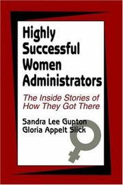 Cover of: Highly successful women administrators: the inside stories of how they got there