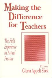 Making the Difference for Teachers by Gloria Appelt Slick