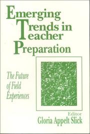 Cover of: Emerging Trends in Teacher Preparation by Gloria Appelt Slick, Gloria Appelt Slick