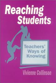 Cover of: Reaching students: teachers' ways of knowing