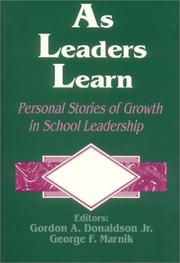 Cover of: As leaders learn: personal stories of growth in school leadership