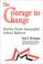 Cover of: The Courage to Change