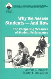 Cover of: Why we assess students--and how: the competing measures of student performance