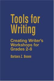 Cover of: Tools for writing: creating writer's workshops for grades 2-8