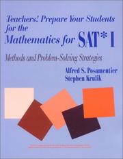 Cover of: Teachers! prepare your students for the mathematics for SAT I: methods and problem-solving strategies