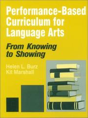 Cover of: Performance-based curriculum for language arts: from knowing to showing