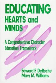 Cover of: Educating Hearts and Minds by Edward F. DeRoche, Mary M. Williams, Edward F. DeRoche, Mary M. Williams
