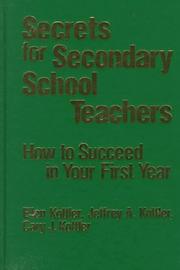 Cover of: Secrets for secondary school teachers by Ellen Kottler