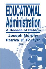 Cover of: Educational Administration: A Decade of Reform (1-Off)