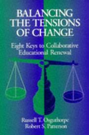 Cover of: Balancing the tensions of change: eight keys to collaborative educational renewal
