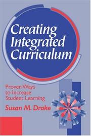 Cover of: Creating integrated curriculum: proven ways to increase student learning