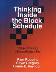 Cover of: Thinking Inside the Block Schedule: Strategies for Teaching in Extended Periods of Time