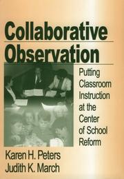 Cover of: Collaborative observation: putting classroom instruction at the center of school reform