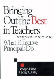 Cover of: Bringing Out the Best in Teachers by Joseph J. Blase, Peggy C. Kirby