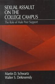 Cover of: Sexual assault on the college campus: the role of male peer support