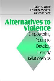 Cover of: Alternatives to violence | David A. Wolfe