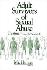 Cover of: Adult Survivors of Sexual Abuse by Mic Hunter