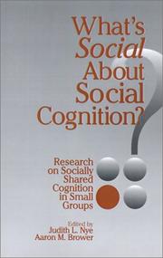 Cover of: What's Social about Social Cognition?: Research on Socially Shared Cognition in Small Groups