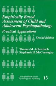 Cover of: Empirically Based Assessment of Child and Adolescent Psychopathology: Practical Applications (Developmental Clinical Psychology and Psychiatry)