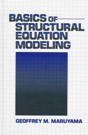 Cover of: Basics of structural equation modeling by Geoffrey Maruyama