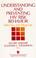 Cover of: Understanding and Preventing HIV Risk Behavior