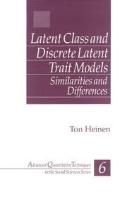 Cover of: Latent class and discrete latent trait models: similarities and differences