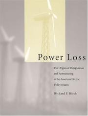 Cover of: Power Loss: The Origins of Deregulation and Restructuring in the American Electric Utility System