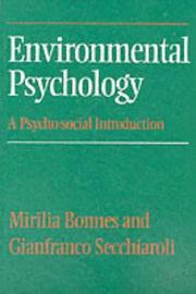 Cover of: Environmental psychology by Mirilia Bonnes, Mirilia Bonnes