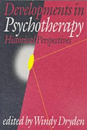 Cover of: Developments in Psychotherapy: Historical Perspectives
