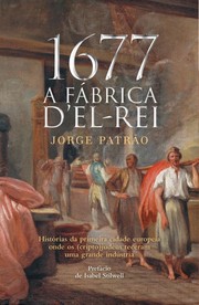 Cover of 1677 – A Fábrica d’El-Rei by jorge patrão
