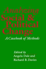 Cover of: Analyzing Social and Political Change: A Casebook of Methods