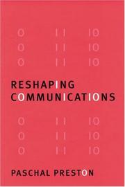 Cover of: Reshaping communications: technology, information and social change