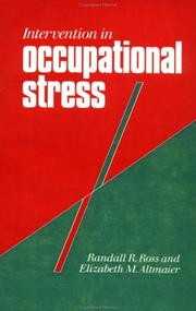 Intervention in occupational stress by Randall R. Ross