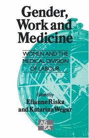 Cover of: Gender, Work and Medicine by 