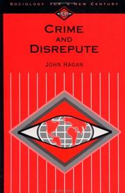 Crime and disrepute by John Hagan