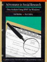 Cover of: Adventures in social research: data analysis using SPSS for Windows