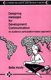 Cover of: Designing Messages for Development Communication by Bella Mody