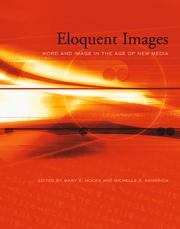 Cover of: Eloquent Images: Word and Image in the Age of New Media