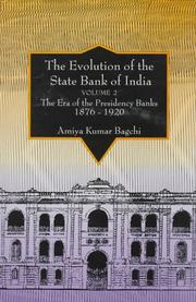 Cover of: The Evolution of the State Bank of India by Amiya Kumar Bagchi