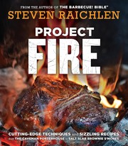 Front cover of Project Fire by Steven Raichlen
