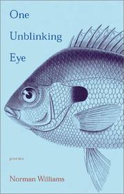 One unblinking eye by Williams, Norman